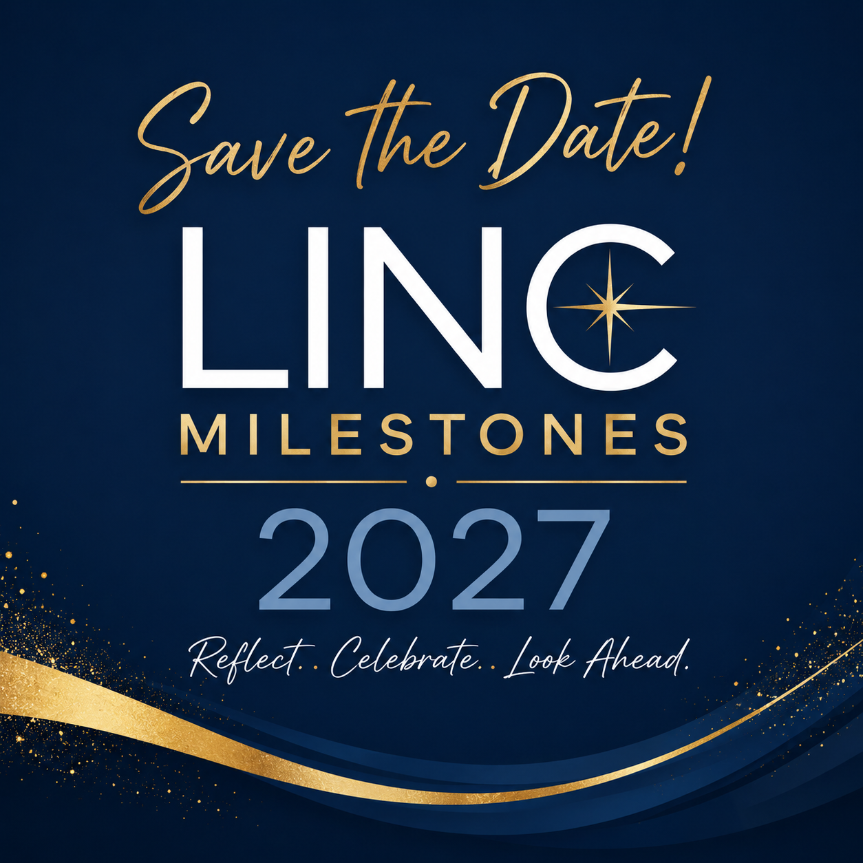LINC 2027 Milestones Dinner